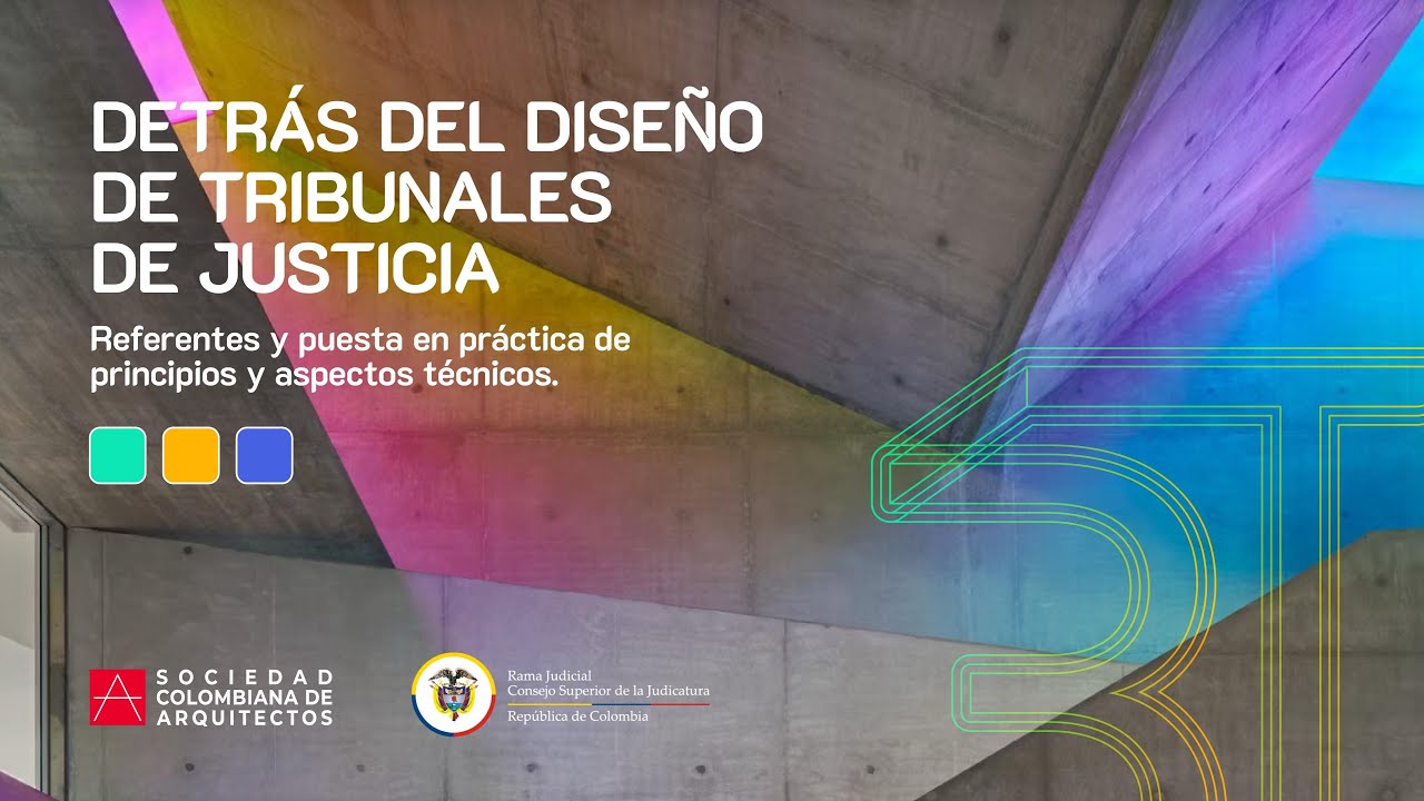 WEBINAR: Detrás del diseño de Tribunales de Justicia