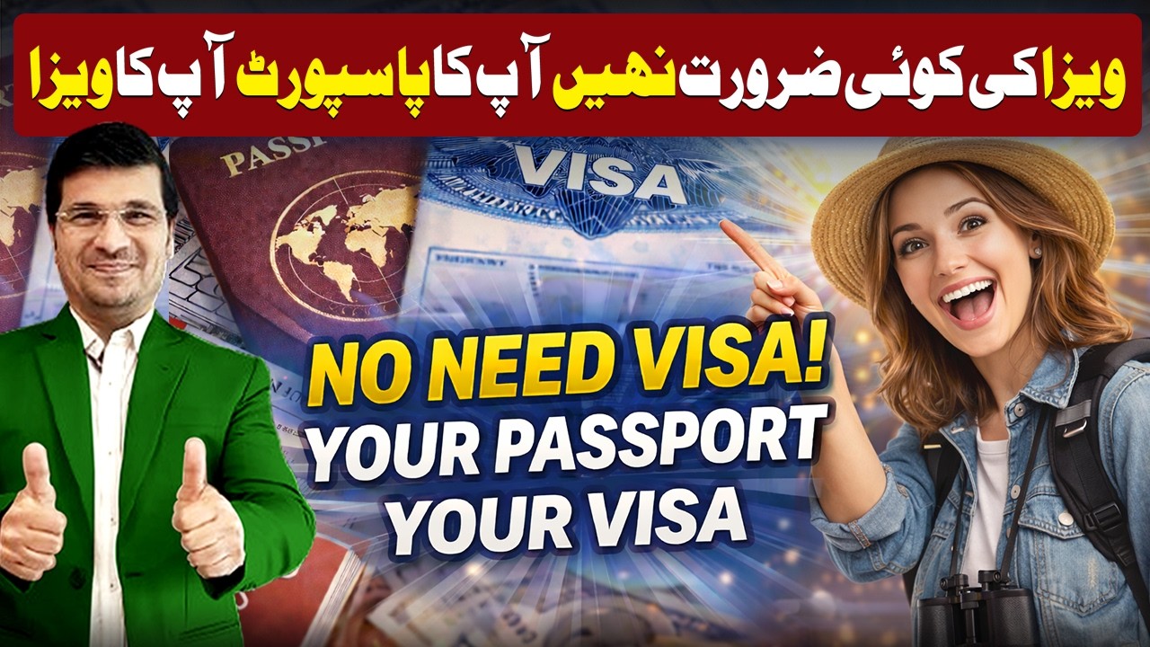 No Need Visa! Your Passport Your Visa By Easy Visa With Kaiser Khan