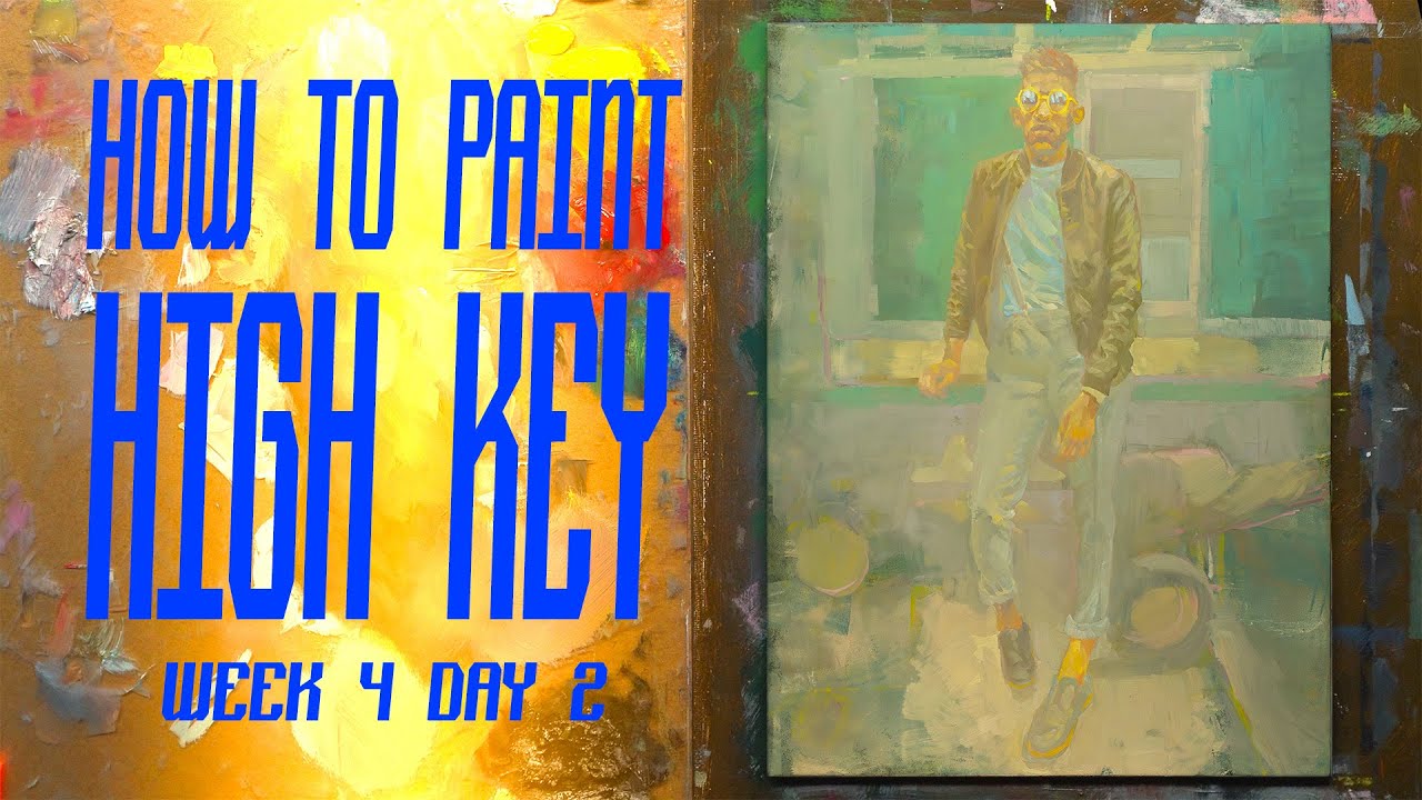 How to Paint High-Key Paintings | Week 4, Day 2