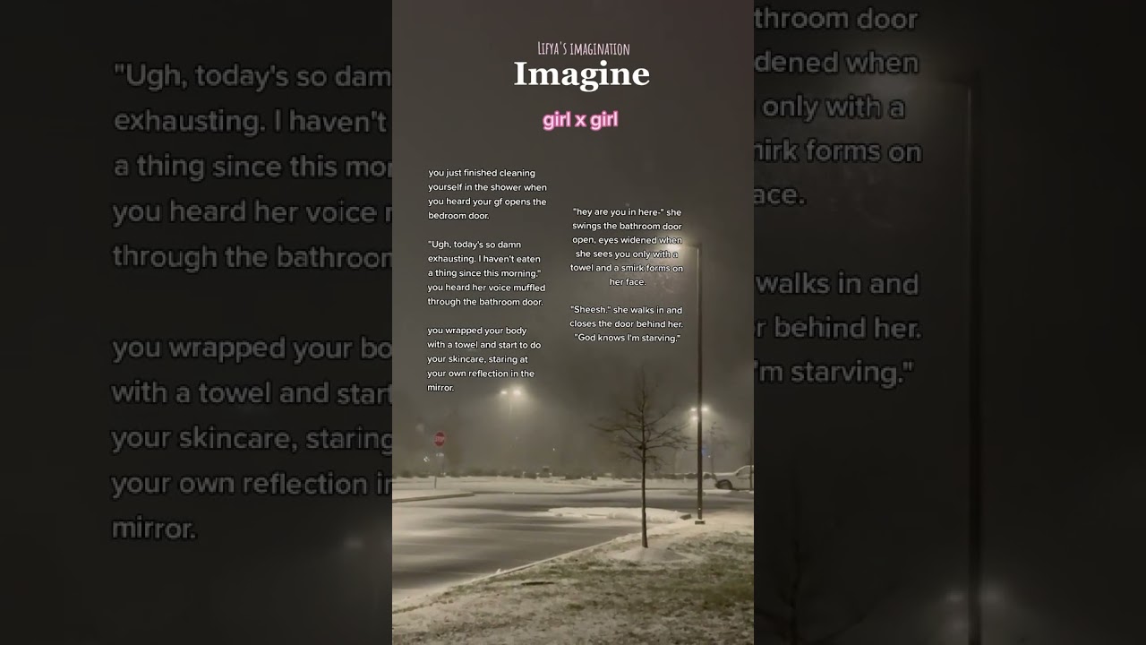Imagine scenario🦋 || girl x girl || 