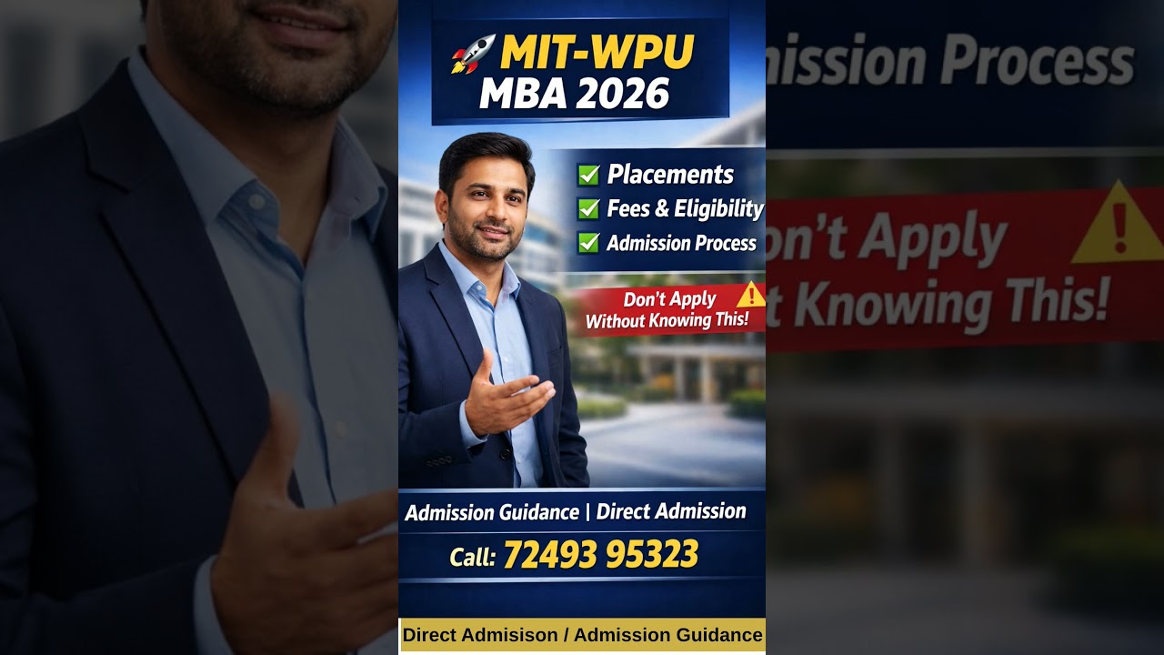 MIT WPU MBA 2026 🔥 Fees, Admission Process, Placements | Is It Worth It?