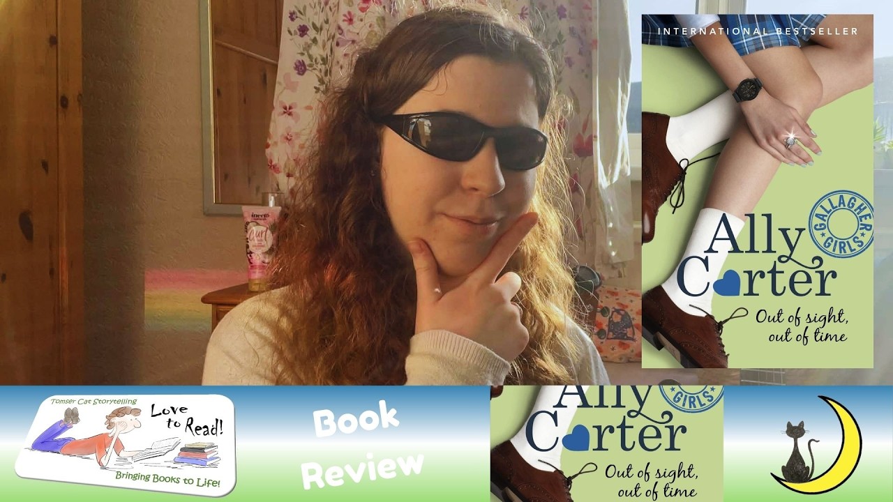 Tomser Cat Storytelling Book Review - Out of Sight Out of Time by Ally Carter
