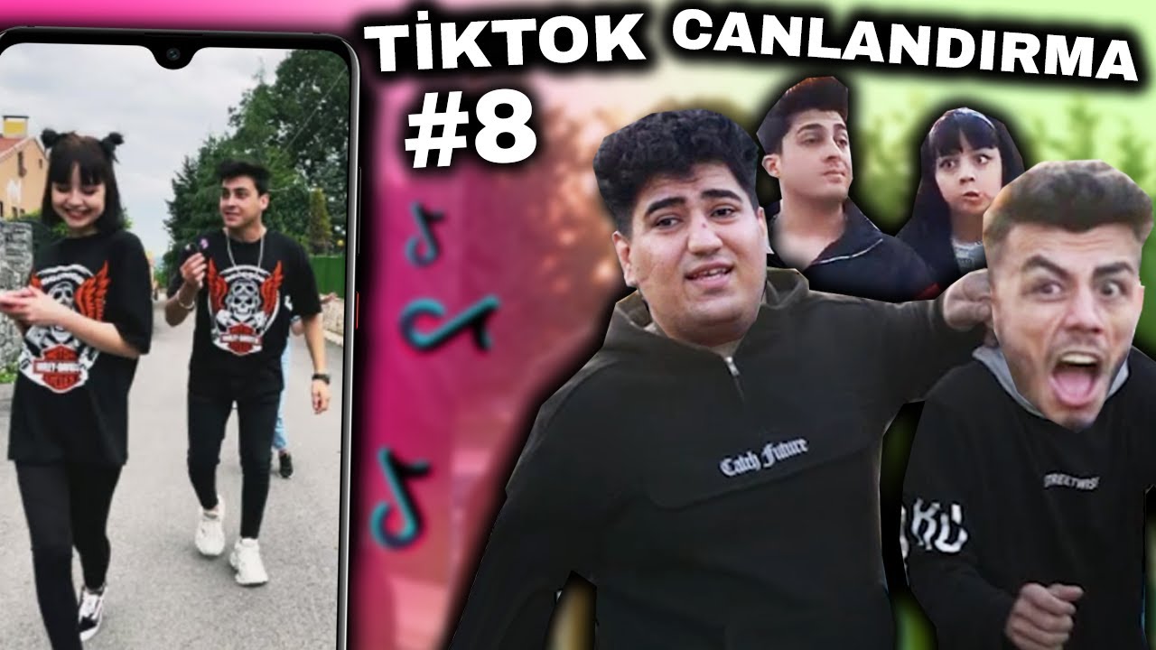 TİKTOK VİDEOLARINI CANLANDIRDIK 8 !