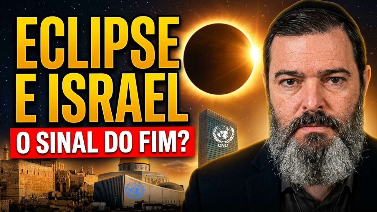 O céu e a terra Anunciam o Fim? Eclipes ONU e Israel.