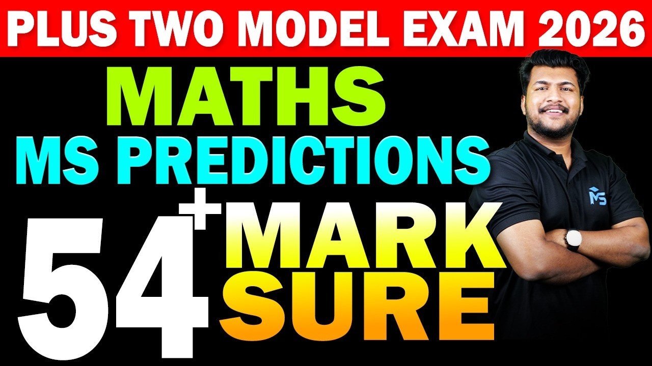 Plus Two Model Exam 2026 Maths MS Predictions 54+ Mark Sure | MS SOLUTIONS