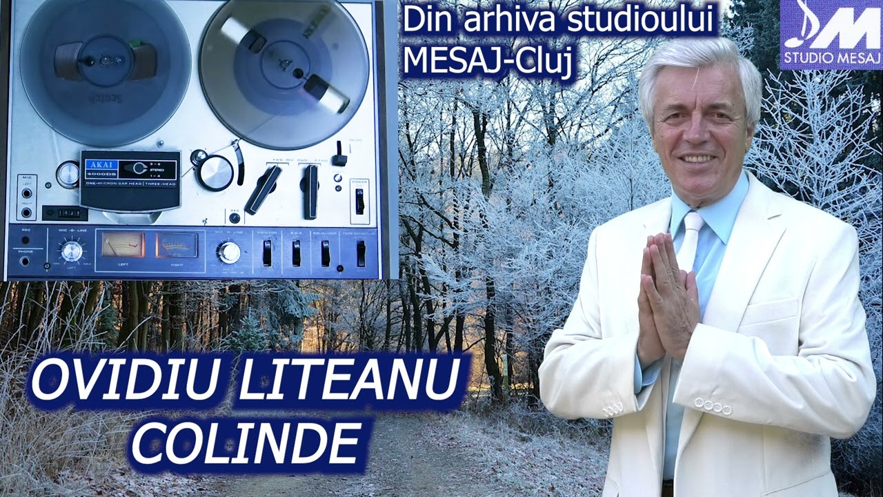 OVIDIU LITEANU  *COLINDE*- din arhiva Studioului MESAJ Cluj