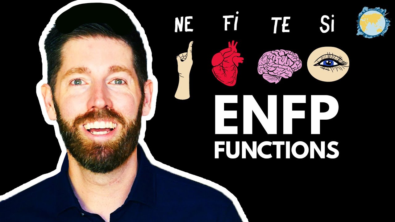 Функции ENFP – Расширенное руководство по личностному развитию