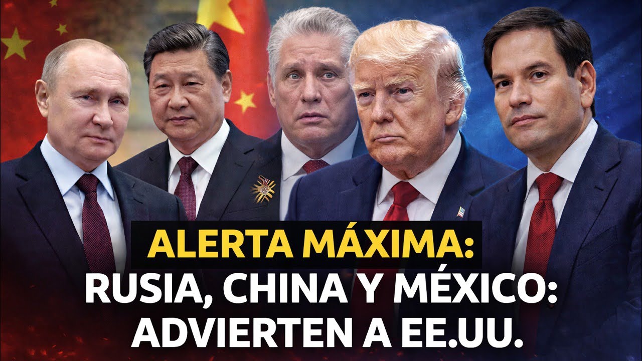 RUSIA, CHINA Y MÉXICO LE RESPONDEN A DONALD TRUMP📍TRAS SANCIONES IMPUESTAS A CUBA