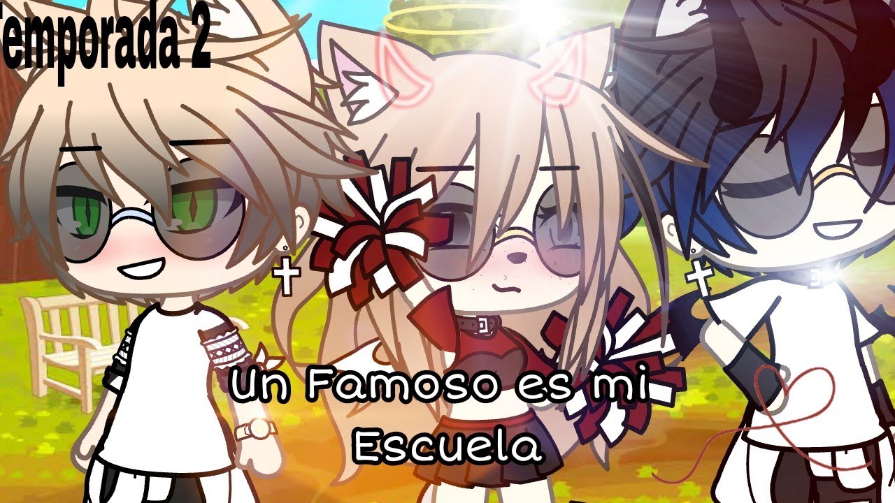 Un famoso en mi escuela//tem 2//cap 2//Especial de San Valentín//original//largo?//gacha life//Camy