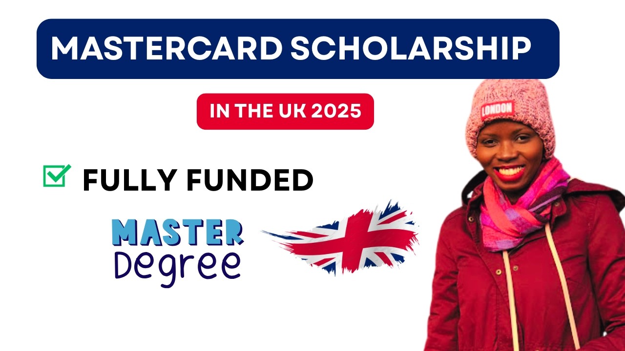 Fully Funded UK Scholarship | Mastercard Foundation Scholars Program at Edinburgh