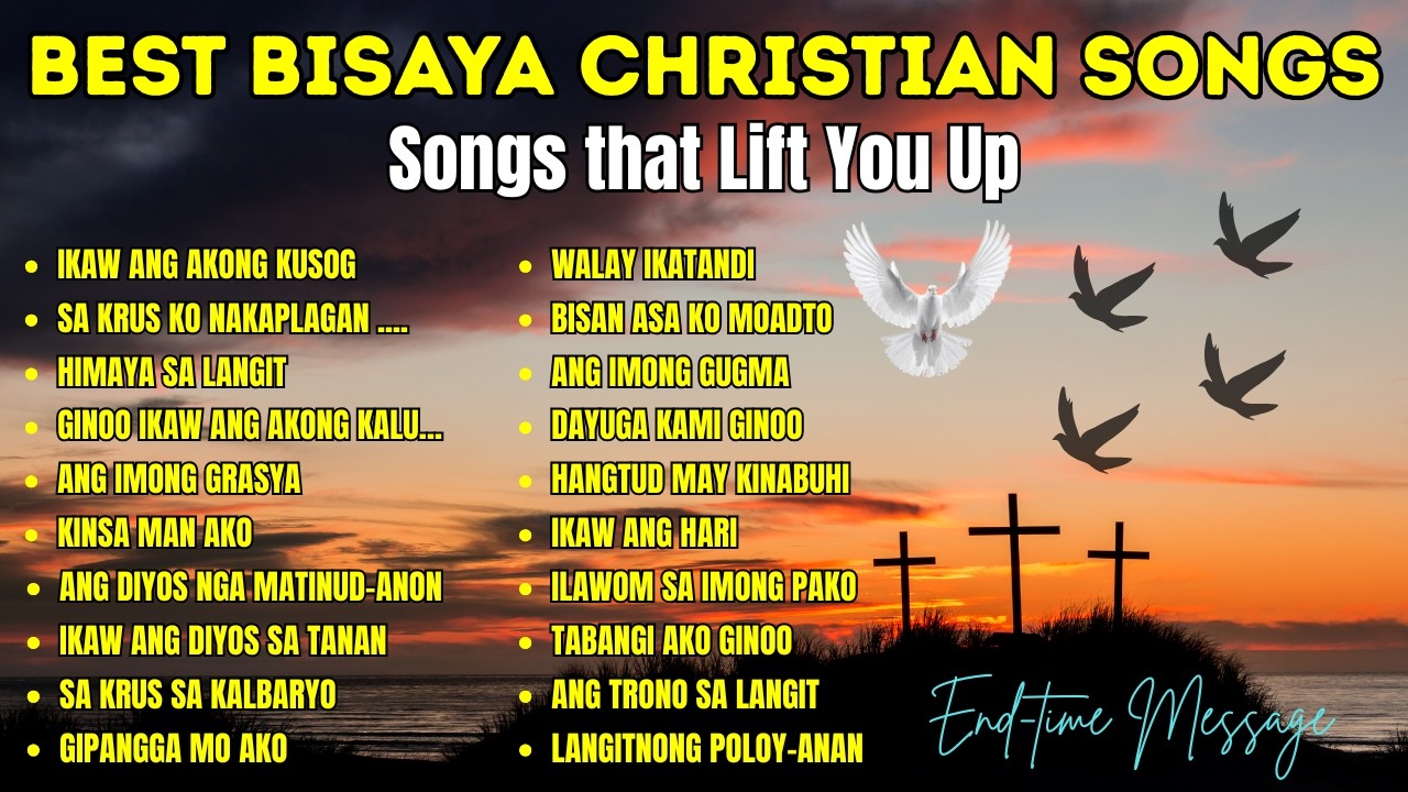 MORNING BISAYA WORSHIP| Cebuano Praise and Worship Songs with Lyrics| Non-Stop Bisaya Worship Songs
