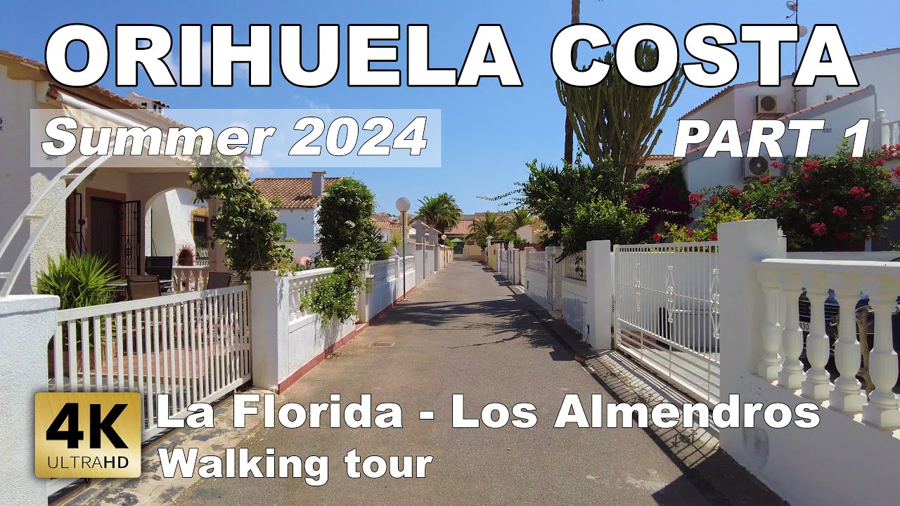 La Florida - Los Almendros, Orihuela, part 1, Spain | Costa Blanca - Walking tour [4k 60 fps]