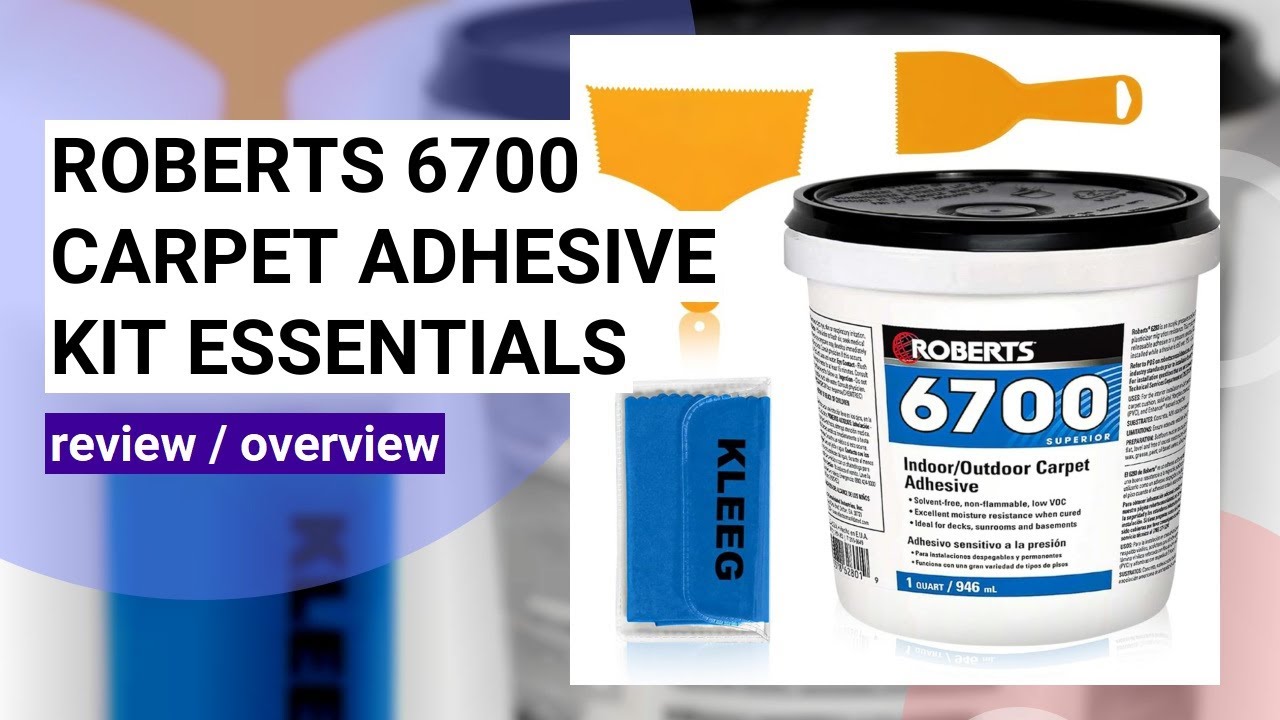 Roberts 6700 Carpet Glue Kit Review: The Ultimate Adhesive Solution for Indoor & Outdoor Projects