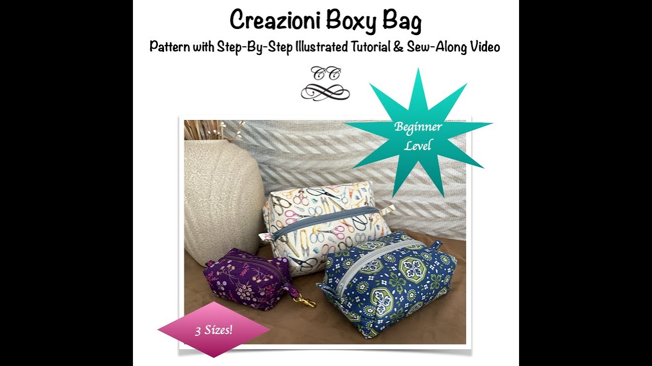 Creazioni Boxy Bag Sew-Along