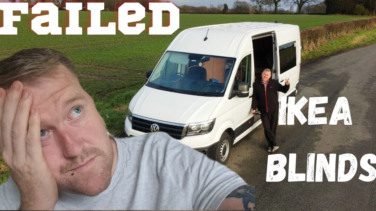 FAILED !!! It Just Looked UGLY. IKEA BLINDS In Campervan