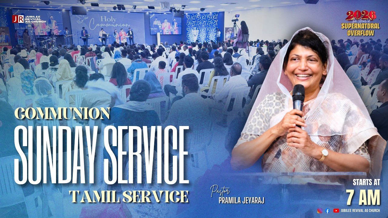 Communion Sunday Tamil Service I Pastor Pramila Jeyaraj I 01/03/2026