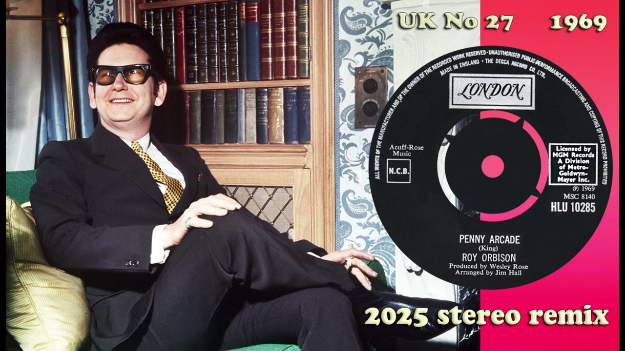 Roy Orbison - Penny Arcade - 2025 stereo remix