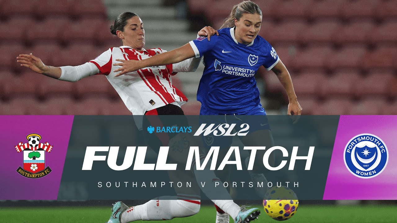 FULL MATCH: Southampton v Portsmouth | Barclays WSL 2 25/26