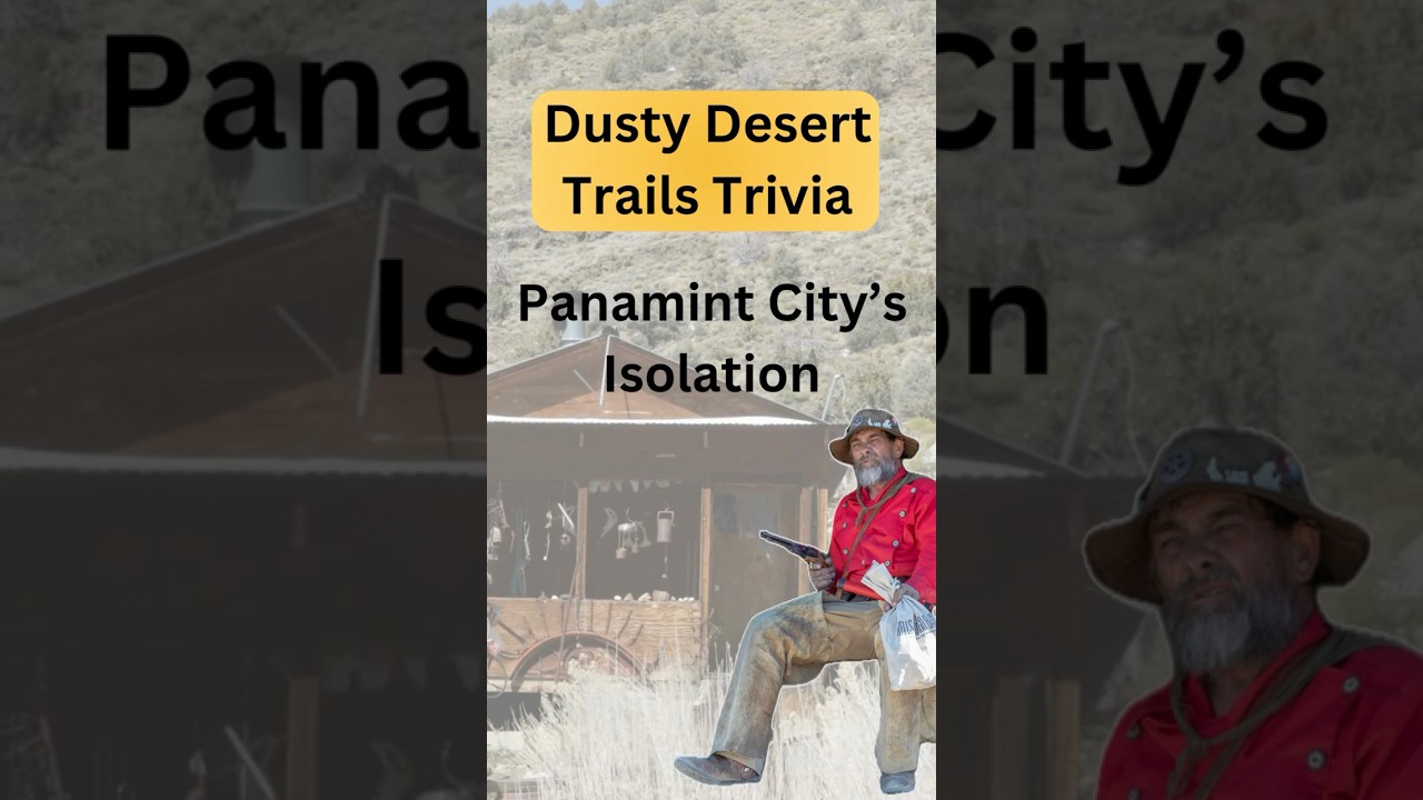 Panamint City -  Panamint City&rsquo;s Isolation