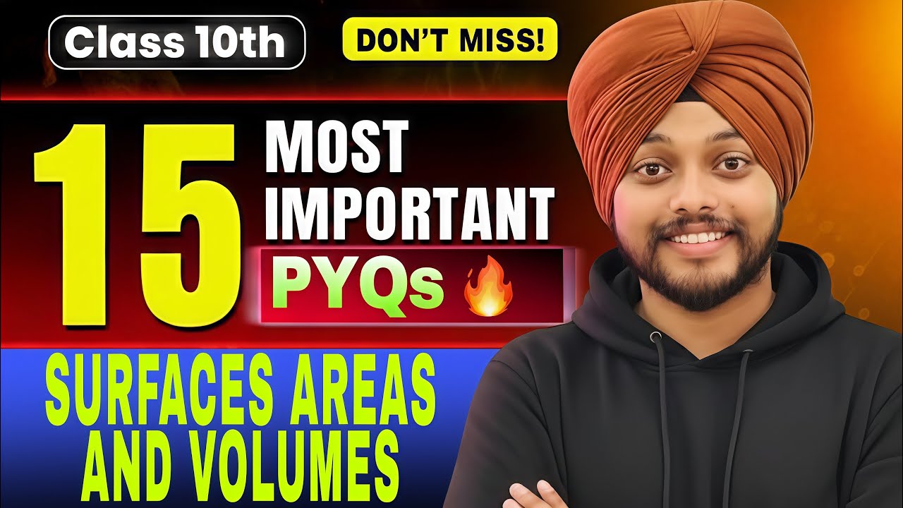 Don’t Miss These 15 PYQs! – Surface Area and Volume Class 10 | Guaranteed Questions | Adhyanics