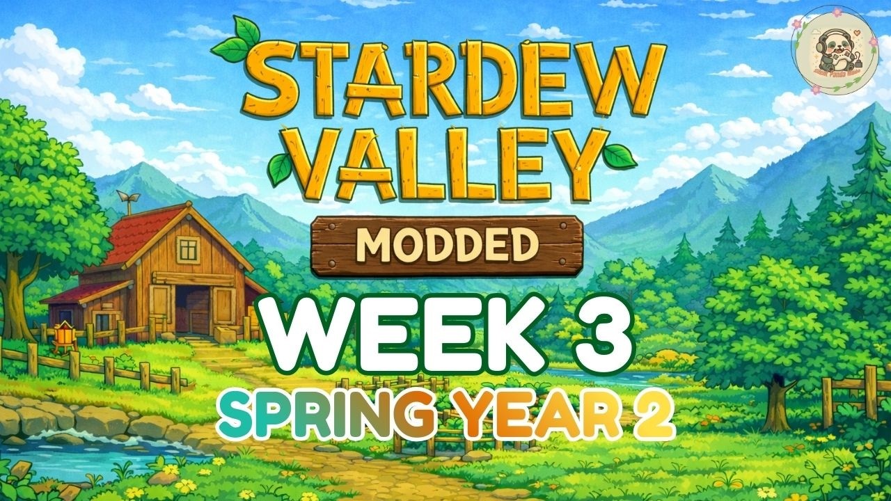 Stardew Valley  Year 2 - Spring - Week 3 🌱 Cozy Modded PC