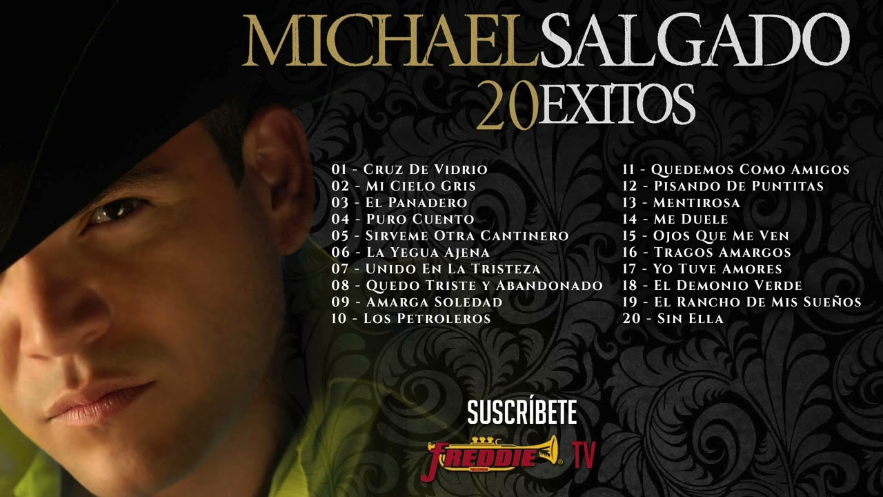 Michael Salgado - 20 &Eacute;xitos / Inolvidables