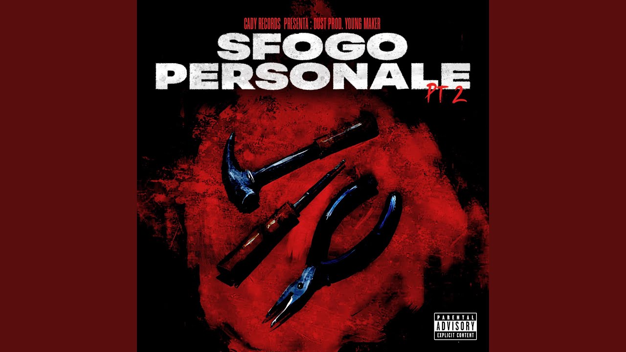 Sfogo Personale, Pt. 2 (feat. Young Maker)