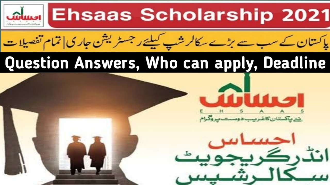EHSAAS Undergraduate Scholarship Program 2021 (Part B) | Question/Answer