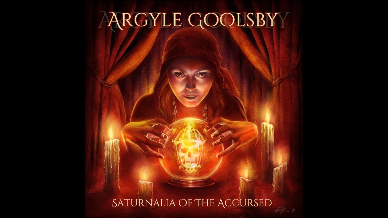 Argyle Goolsby- Saturnalia of the Accursed (FULL ALBUM)