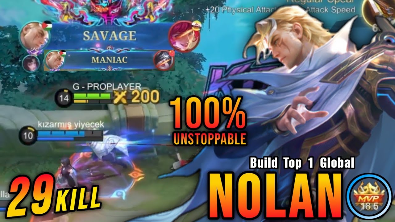 29 Kills + SAVAGE!! Nolan MVP 18.5 Points 100% UNSTOPPABLE!! - Build Top 1 Global Nolan ~ MLBB
