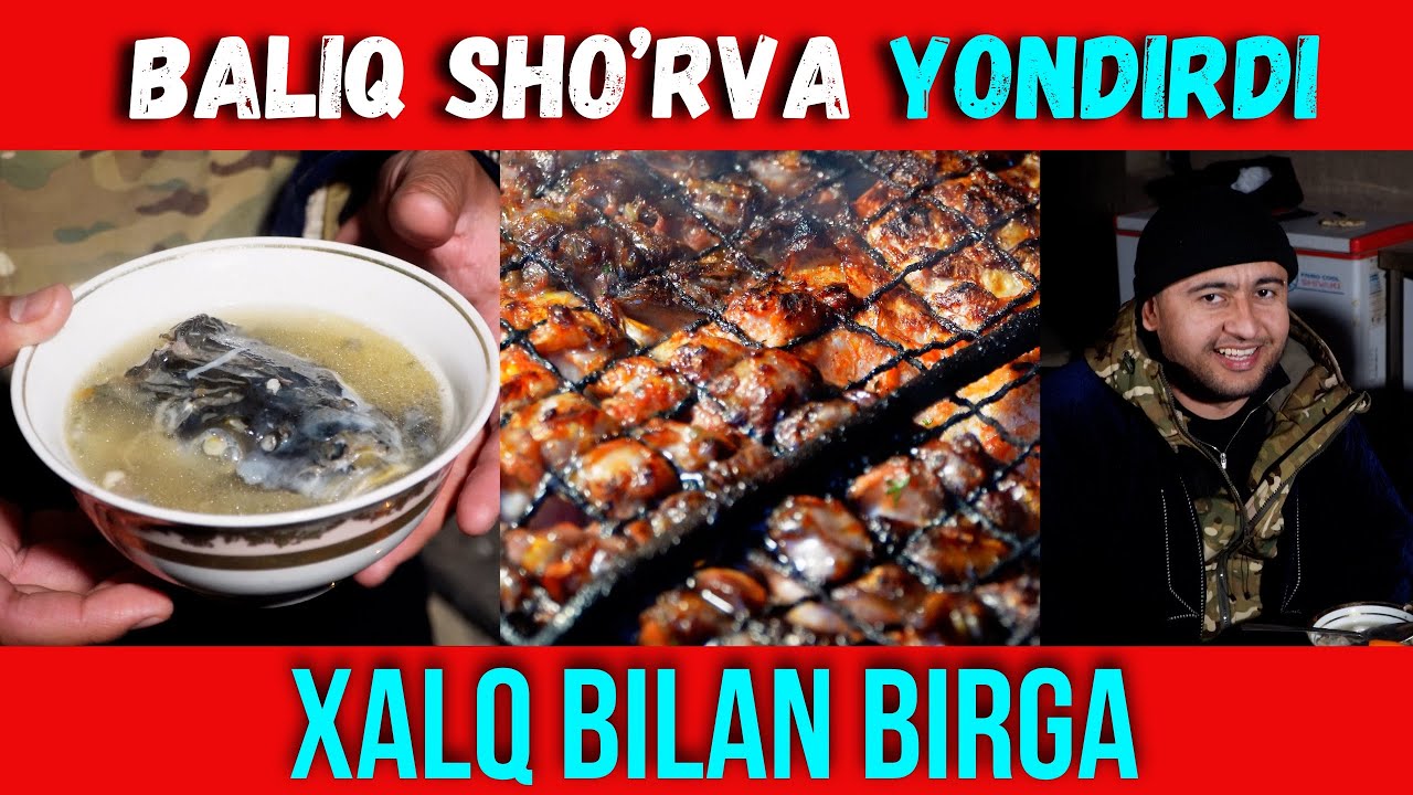 Qalajiq Qal’a / Xalq bilan birga 2-son / Baliq sho’rva yondirdi👍 