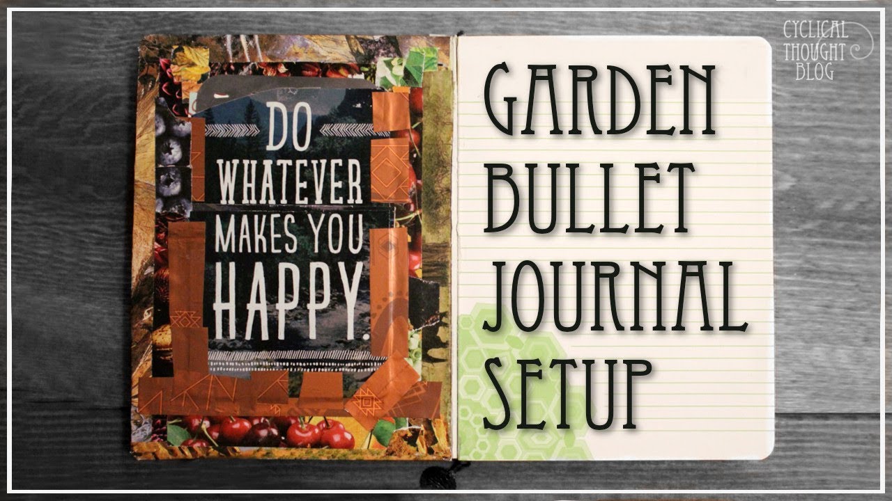 Garden Bullet Journal Setup 2018
