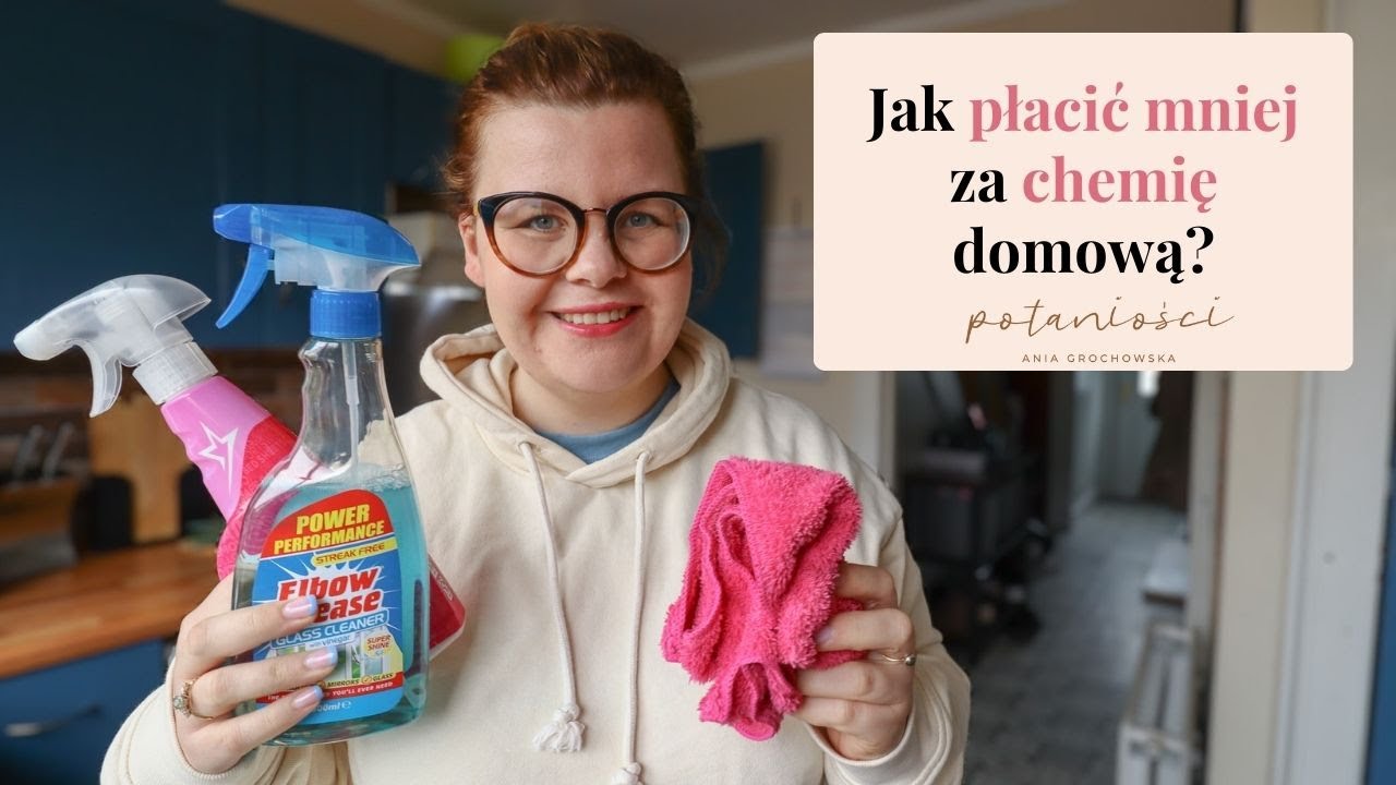 #140 Jak wydawac mniej na chemię domową? PO TANIOŚCI BLOG