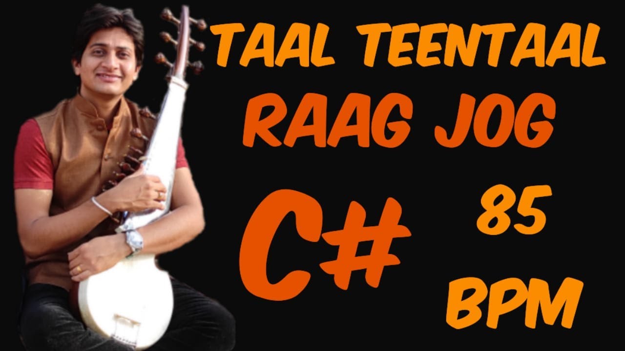Taal Teental, 85 BPM, Raag Jog, Scale C# #instrumental #lehra #teentaal #music