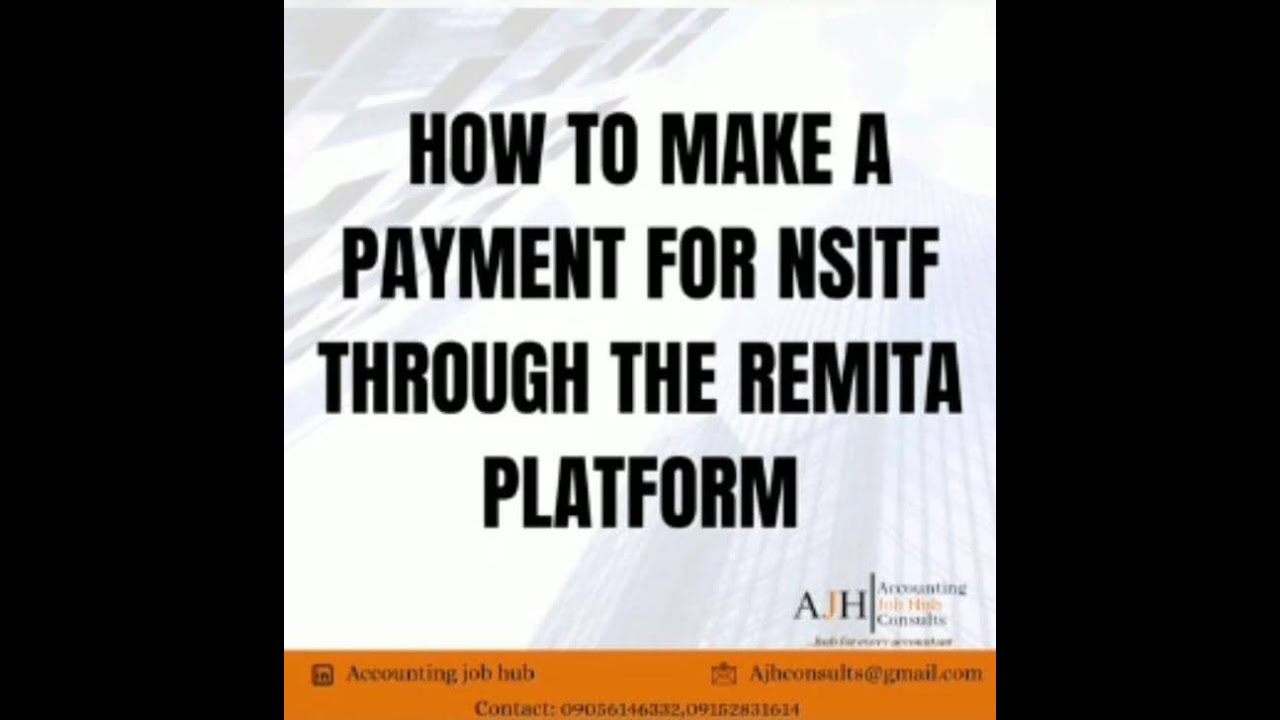 HOW TO MAKE NSITF PAYMENT ON REMITA PLATFORM