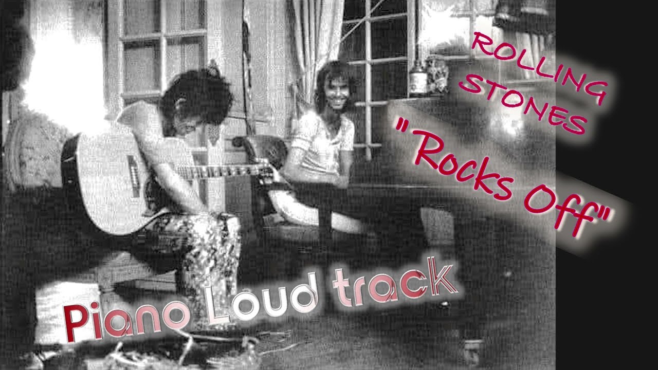 Rolling Stones - Rocks Off 【Nicky Hopkins Piano Loud】 *edit redo