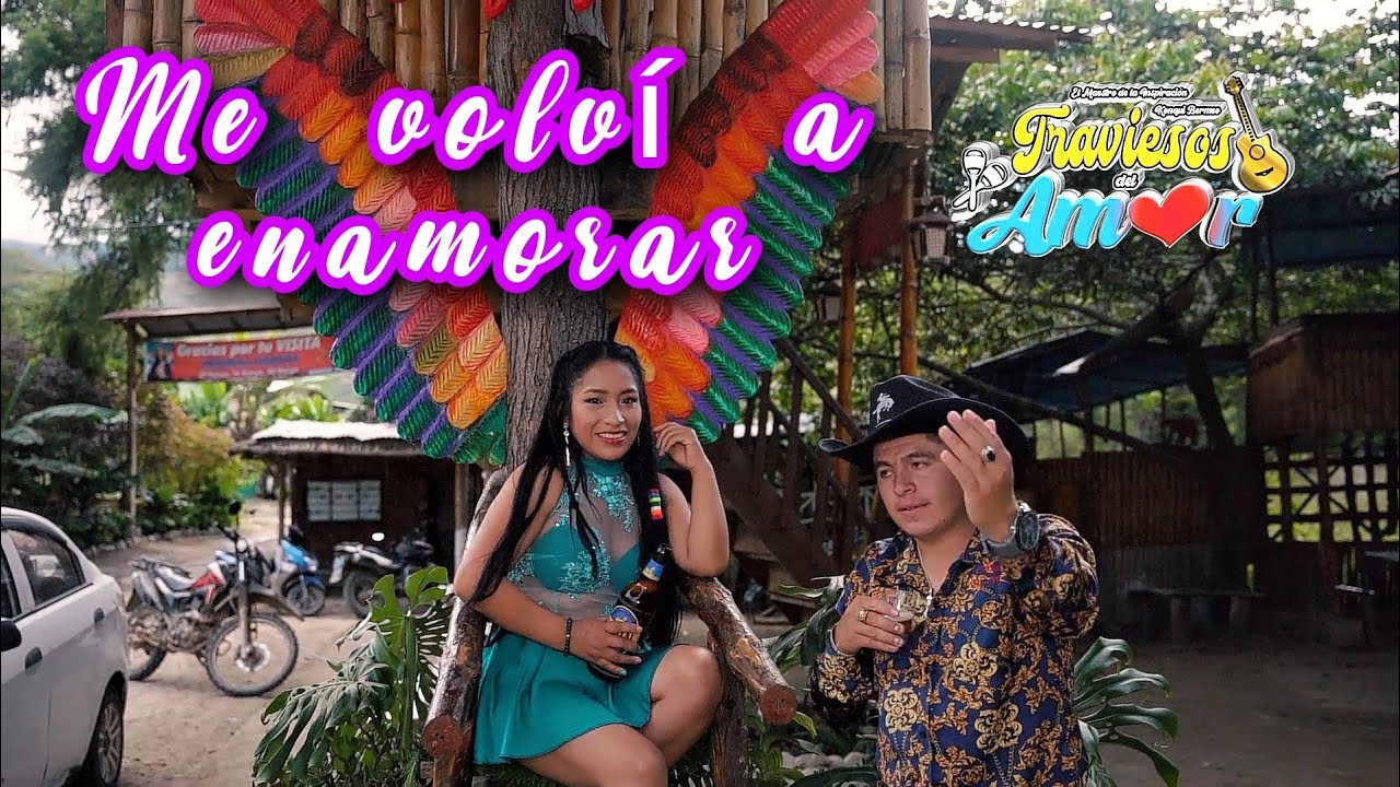 Me volví a enamorar - Traviesos Del Amor