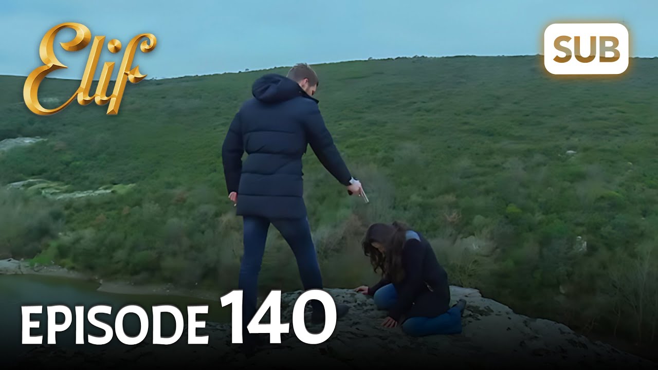 Elif Episode 140 | English Subtitle