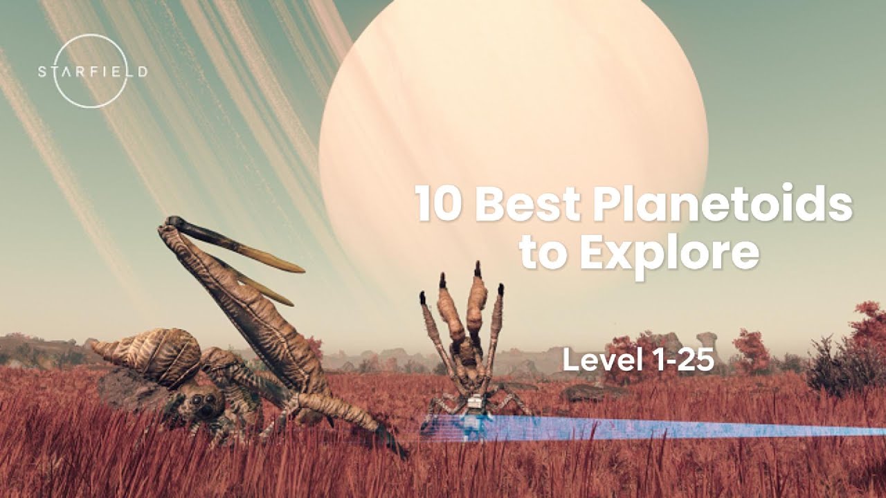 Starfield Ten Best Planets and Moons to Explore: Level 1-25
