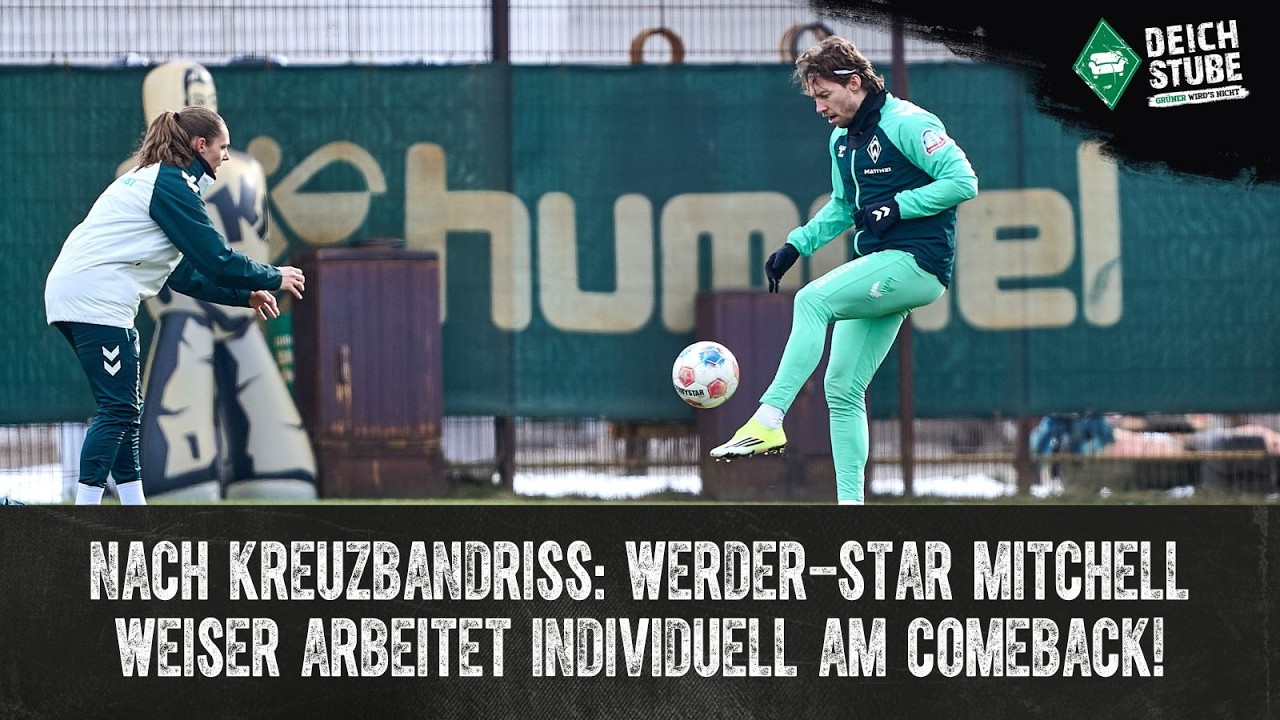 Nach Kreuzbandriss: Werder-Star Mitchell Weiser trainiert individuell und arbeitet am Comeback!