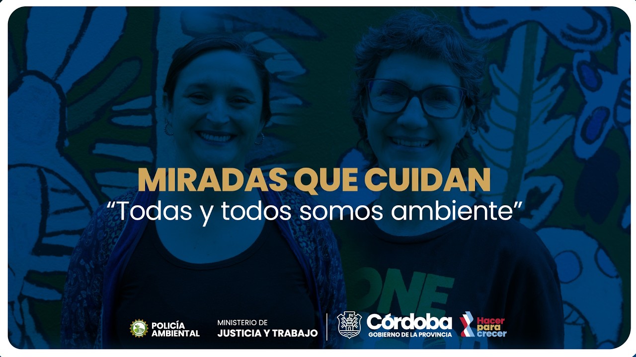 Miradas que cuidan. Cap. 1: Todas y todos somos ambiente - Apadim