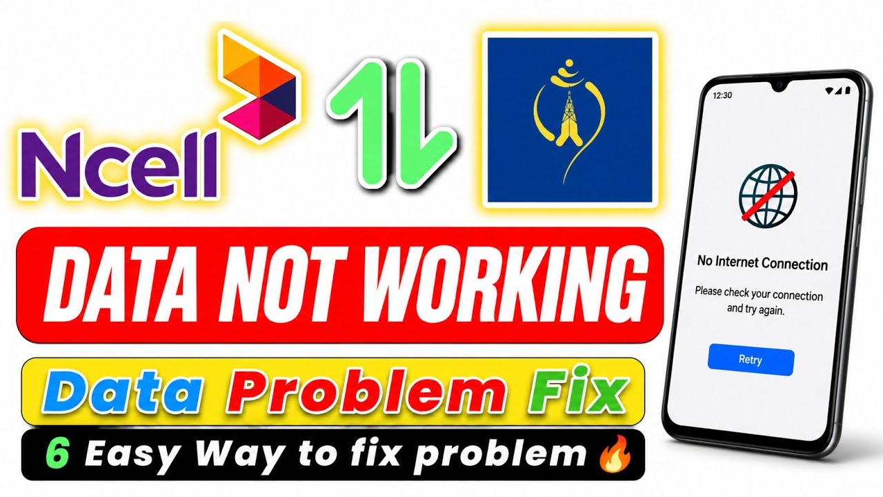     Ncell Data Not Working? Ncell Data Problem 2026💥