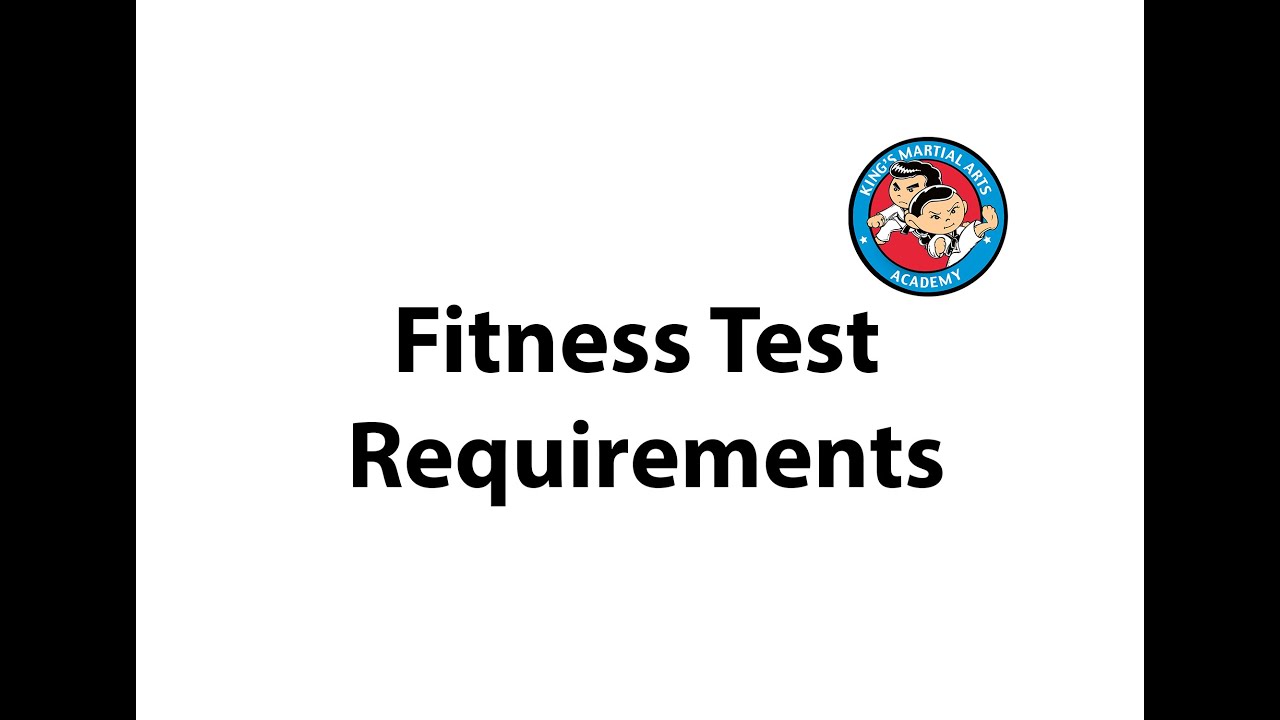 King's Martial Arts Fitness Test