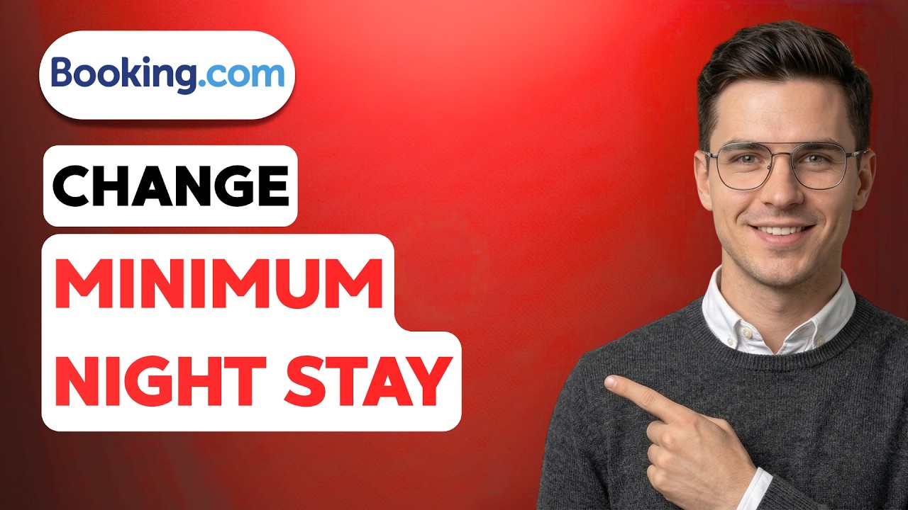 How to Change Minimum Night Stay on Booking.com [2026 Full Guide]