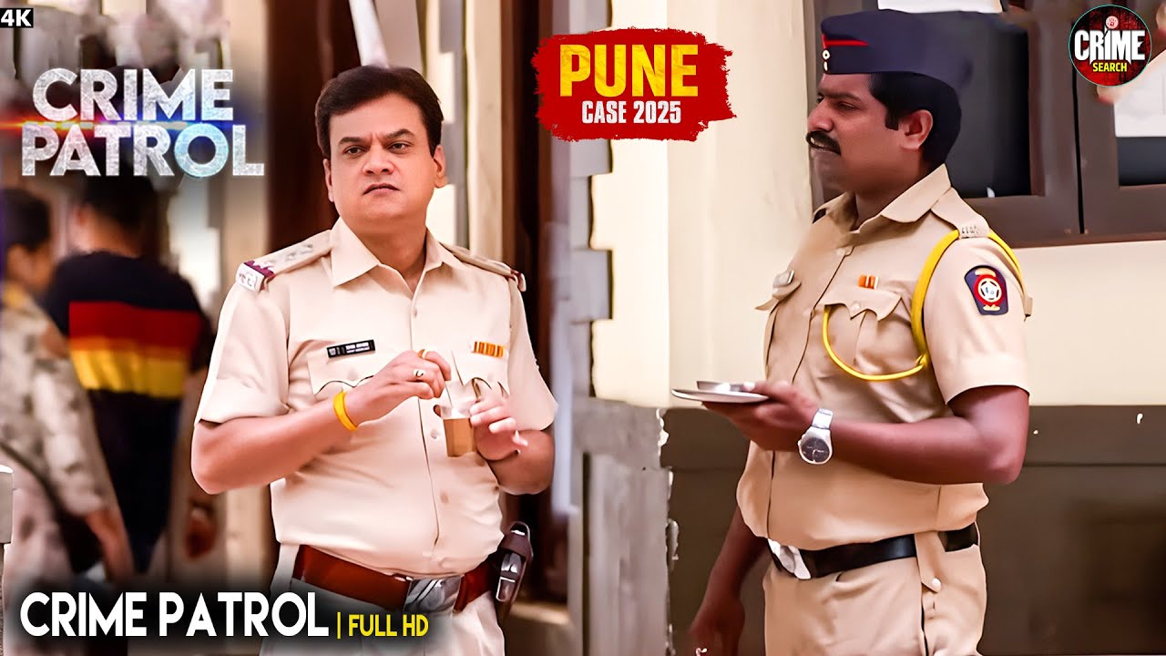 दिनदहाड़े डर | Best of Crime Patrol 2025 | Crime Story | Real Crime #pune Case