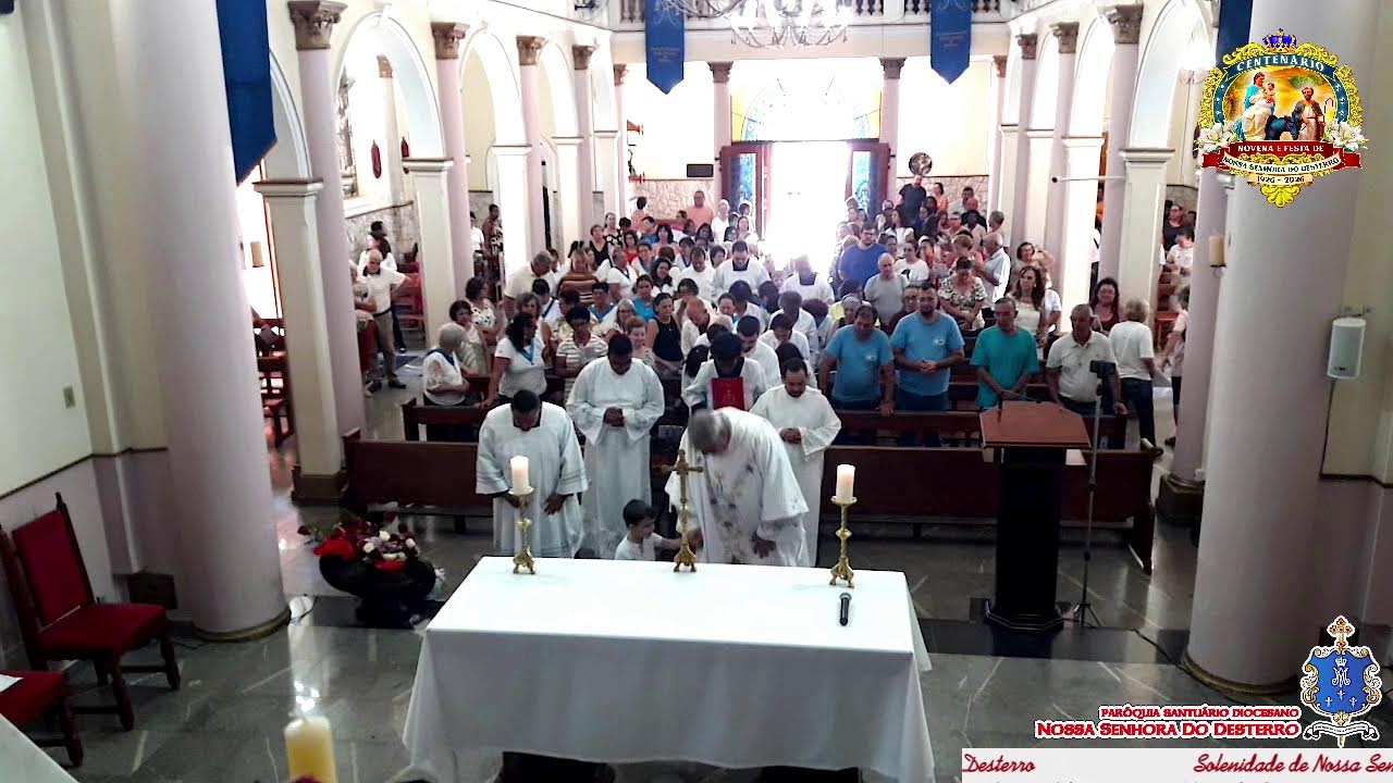 Solenidade de Nossa Senhora do Desterro
