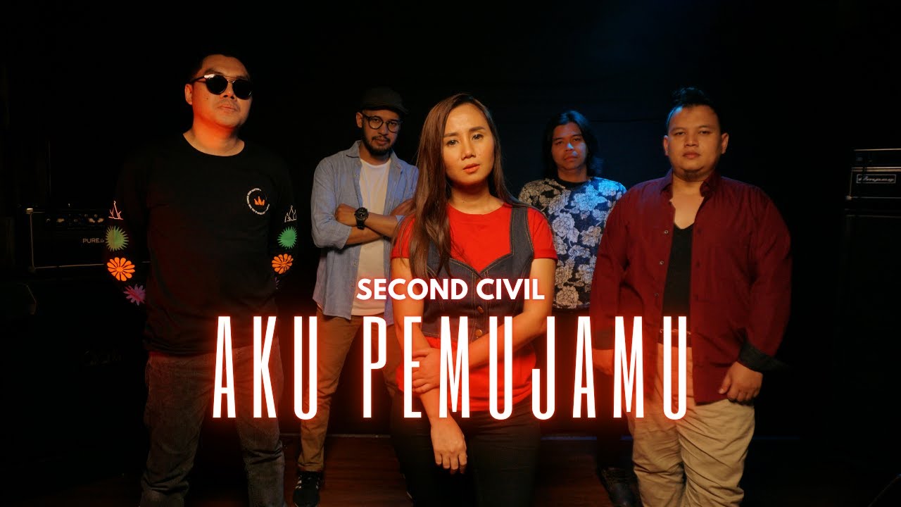 Second Civil -  Aku Pemujamu