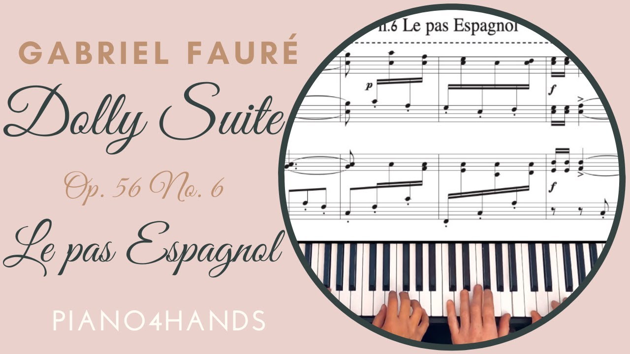 G. Fauré - Le pas Espagnol from 