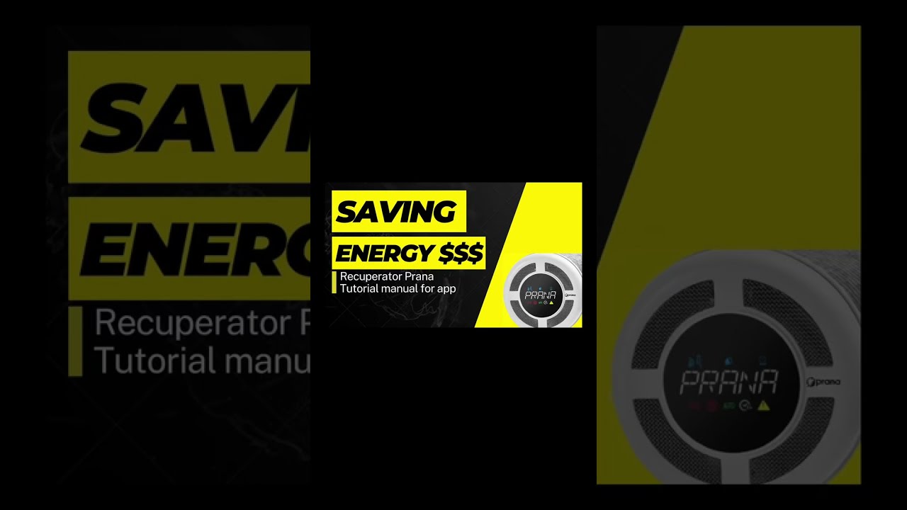 Heat Recovery Ventilator , Prana system , tutorial for app