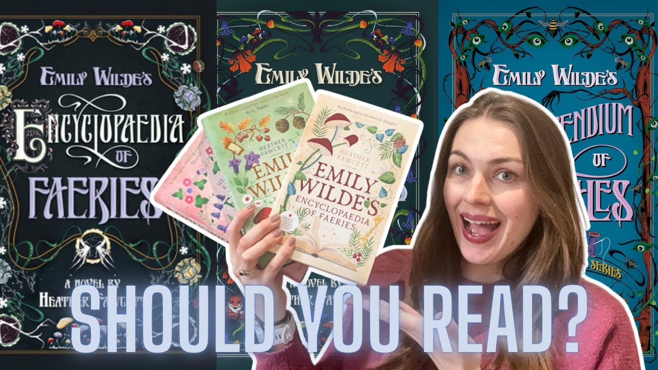 Should you Read The Emily Wilde Series by Heather Fawcett?